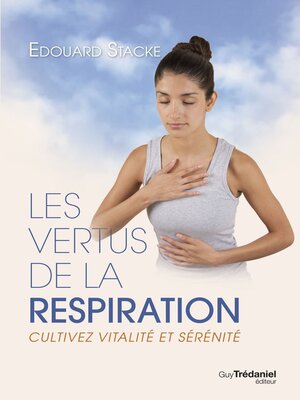 cover image of Les vertus de la respiration
